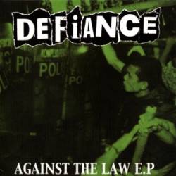 Defiance : Against the Law